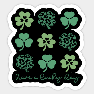 Have A Lucky Day Sticker